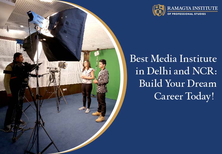 Best Media Institute in Delhi and NCR