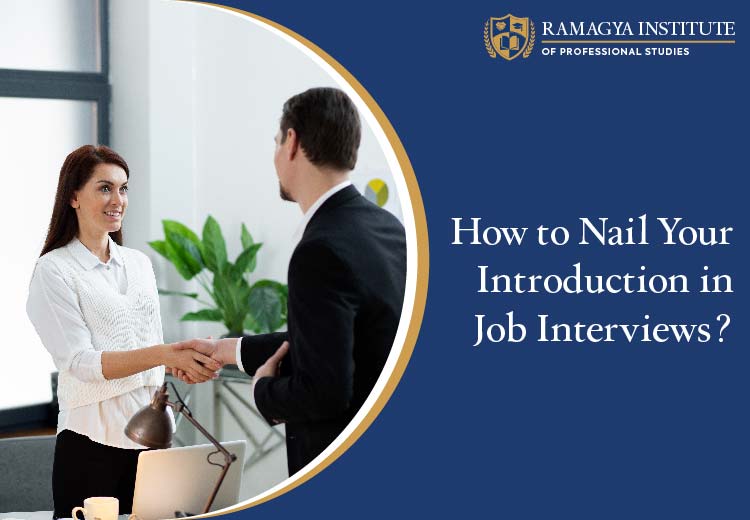 How to Nail Your Introduction in Job Interviews?