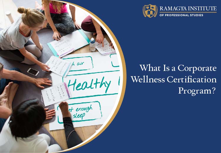 What is a Corporate Wellness Certification Program?