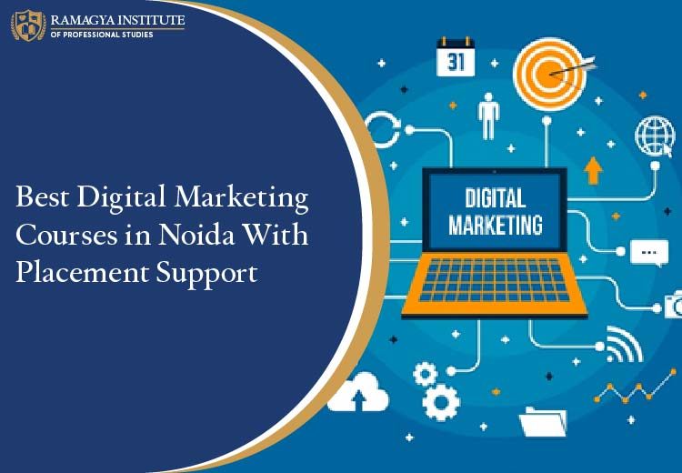 Best Digital Marketing Courses in Noida With Placement Support
